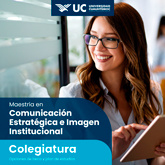 maestria-en-comunicacion-estrategica-e-imagen-institucional-colegiatura-UCA